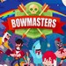 Bowmasters